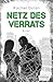 Netz des Verrats