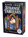 Strange Familiars