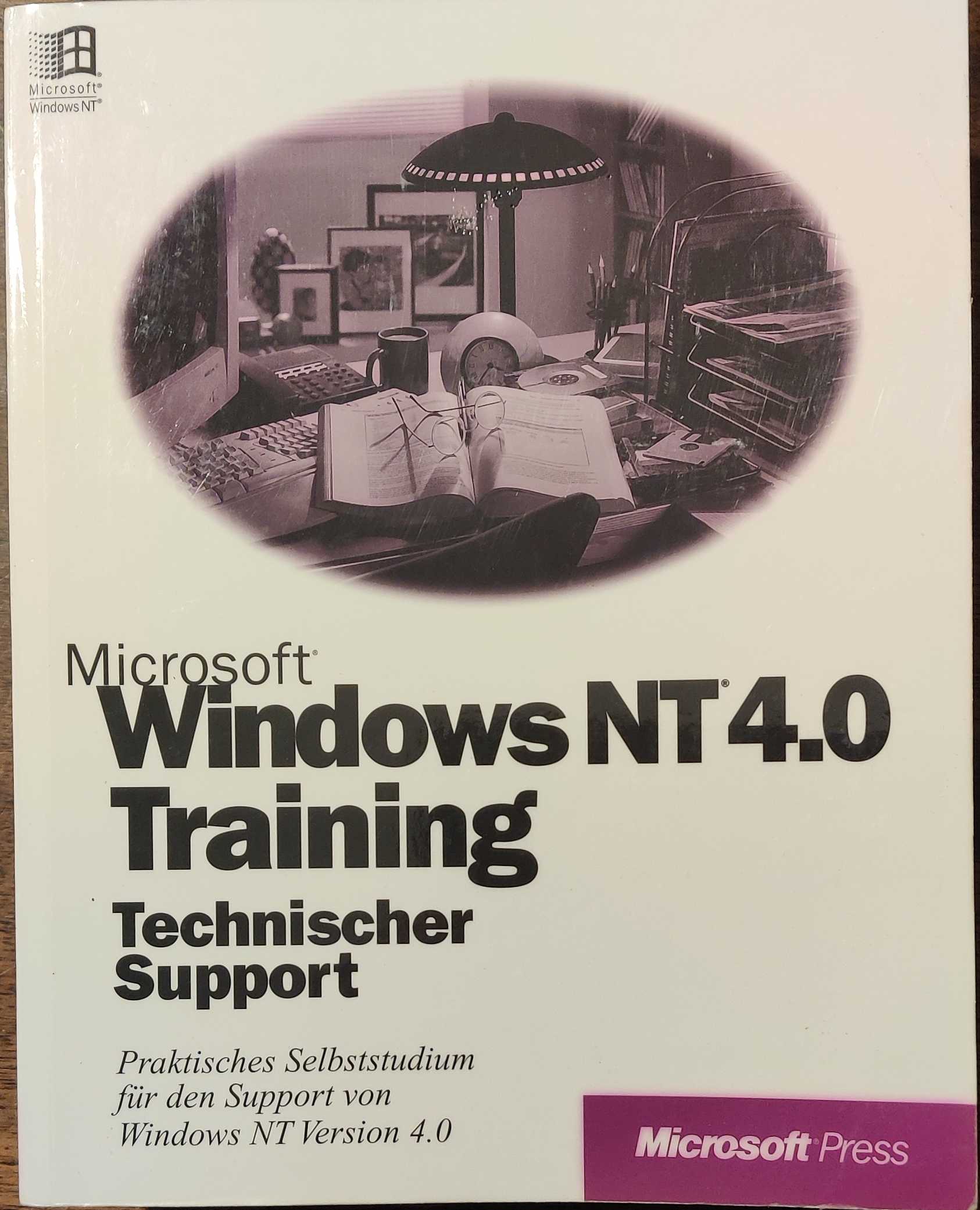 Windows NT 4.0 Training, Technischer Support (Paperback)