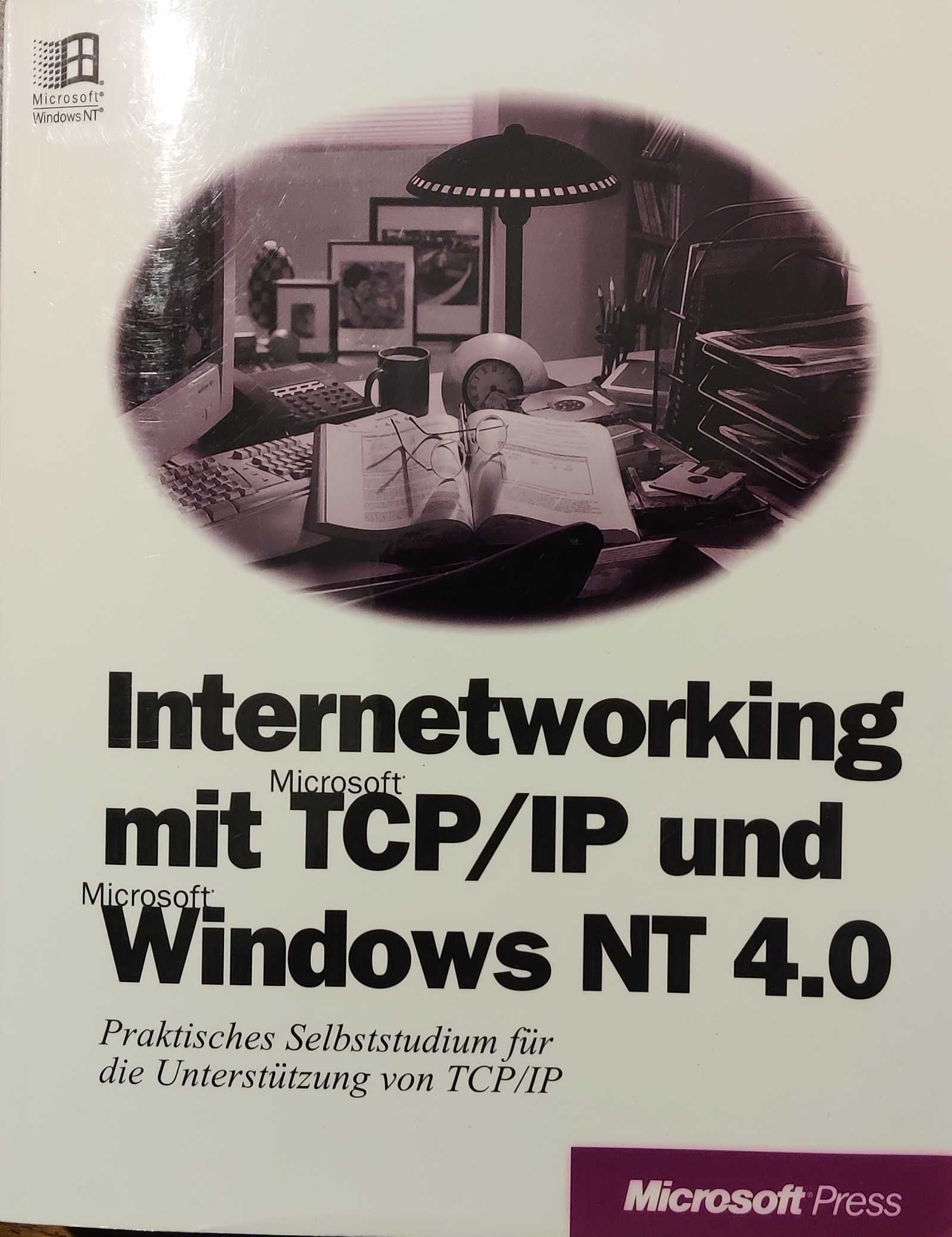 Internetworking mit TCP/IP und Windows NT 4.0 (Paperback)