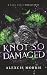 Knot So Damaged: A Dark Mafia Age Gap Omegaverse