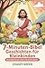 7-Minuten-Bibel Geschichten...