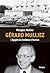 Gérard Mulliez: L'épopée du fondateur d'Auchan (French Edition)