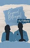 Beyond Betrayal: A Friends-To-Enemies-To-Lovers, Clean, Small Town Romance (Silver Creek Sweethearts, Book 1)