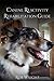 Canine Reactivity Rehabilitation Guide by Rob Wright
