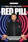 Red Pill. Samiec ...