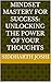 Mindset Mastery for Success...