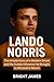 Lando Norris : How Pressure...