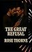 The Great Refusal: A Dark L...