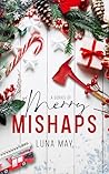 A Series of Merry Mishaps