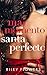 Mal momento - Santa perfecto: Romance navideño: Un millonario, una noche prohibida y un secreto inesperado (Spanish Edition)