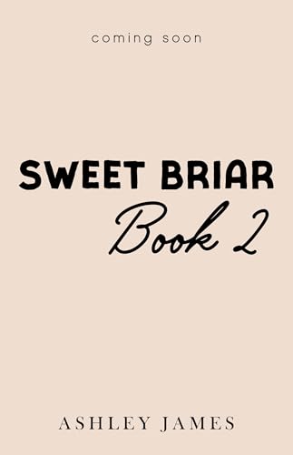 Burning Love (Sweet Briar Book 2)