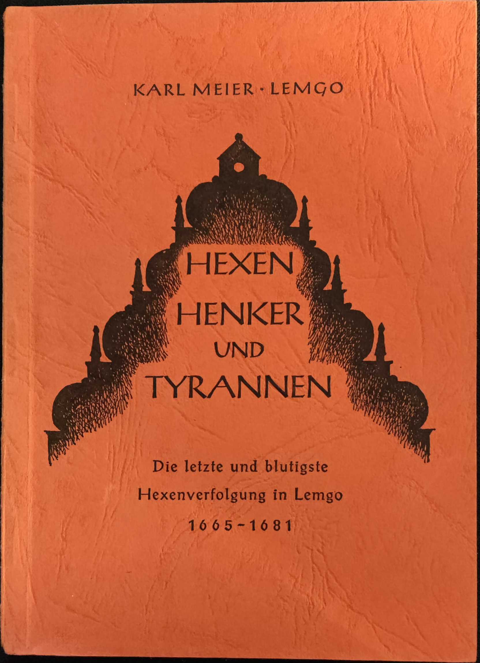 Hexen Henker und Tyrannen (Paperback)
