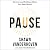 Pause: How to Lead Brilliant Work in a Busy World