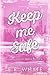 Keep Me Safe (Lucy Falls)