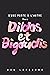 Dildos et bigoudis (D'une p...