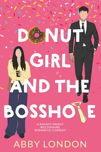 Donut Girl and the Bosshole (Paperback)