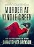 Murder at Kindle Creek: A Gripping Small Town Female Detective Mystery Crime Thriller (The Case Files of Detective Charlie Westbrook Book 1)