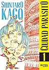 Ciudad parásito 1 by Shintaro Kago