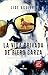 La vida privada de Piero Garza by Lide Aguirre