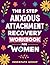 The 5-Step Anxious Attachme...