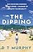 The Dipping: She finds kind...