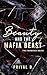 Beauty and the Mafia Beast  by Priyal D.