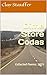 Dime Store Codas by Clay Stauffer