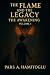 The Flame and the Legacy: A...