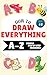 How To Draw Everything A-Z Simple Step by Step Drawings by Scribe Studios