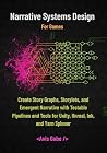 Narrative Systems...