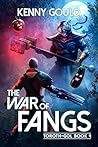 The War of Fangs:...