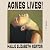 Agnes Lives!