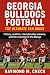 Georgia Bulldogs Football: ...
