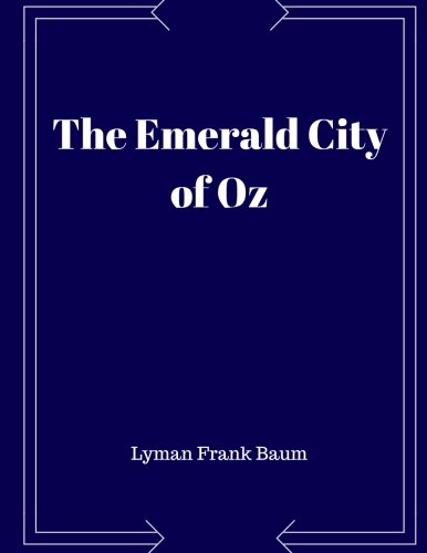 The Emerald City of Oz