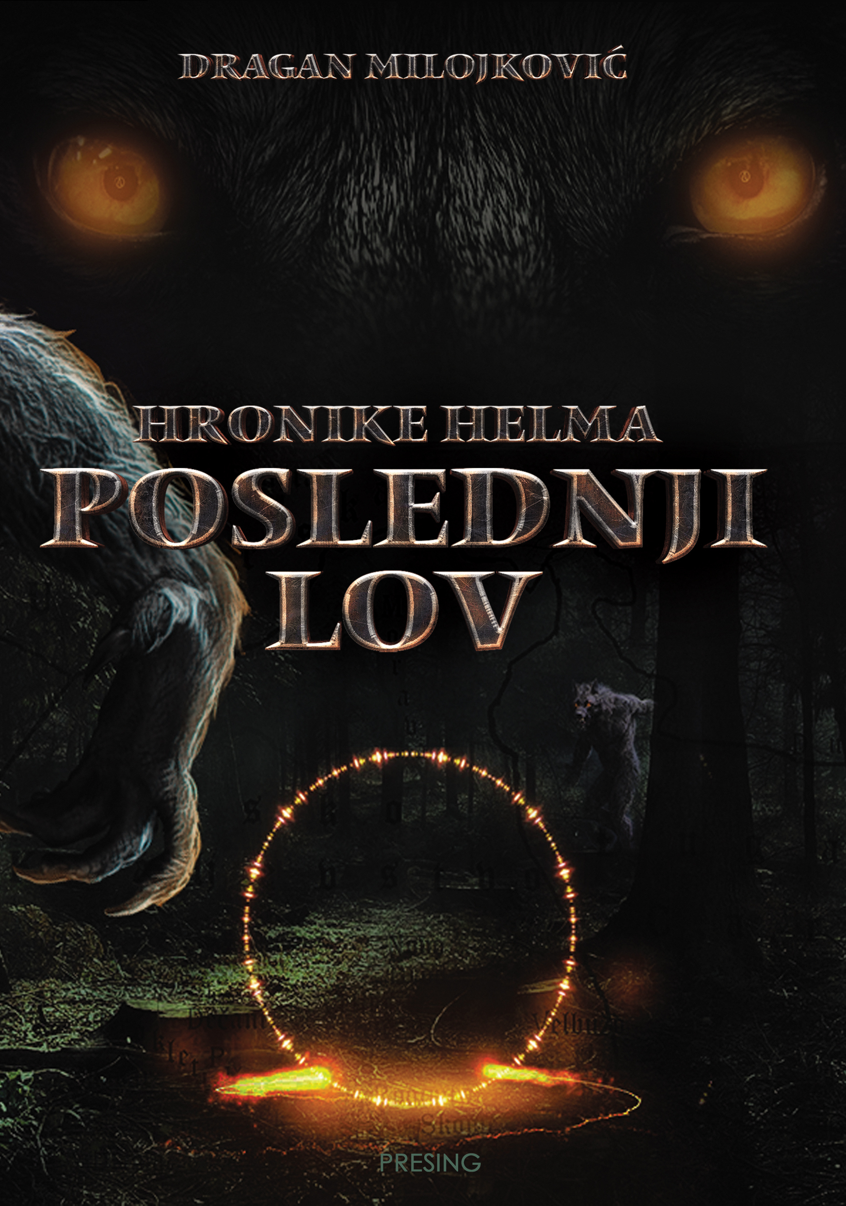 Poslednji lov  (Hronike Helma, #1)