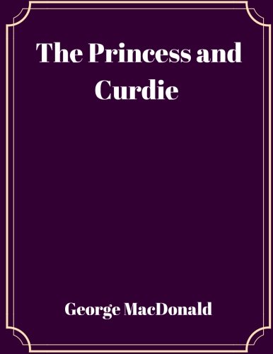 The Princess and Curdie