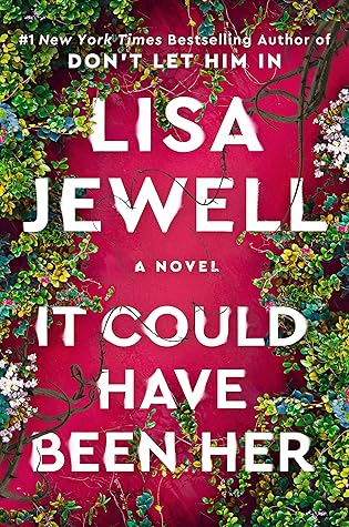 It Could Have Been Her