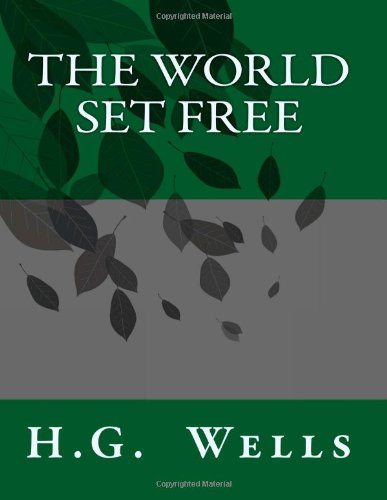 The World Set Free