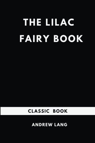The Lilac Fairy Book