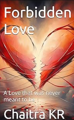 Forbidden Love by Chaitra KR