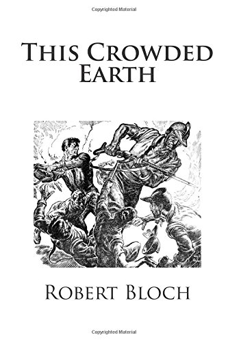 This Crowded Earth