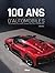 100 ans d'automobiles 3e ed