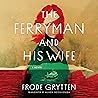 The Ferryman and ...