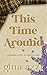 This Time Around (Finding Love in Scotland, #2)