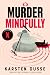 Murder Mindfully (Mindful M...