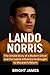 Lando Norris: How Pressure,...
