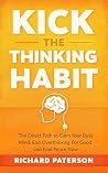 Kick the Thinking...