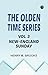 The Olden Time Series, Vol....