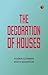 The Decoration of Houses by Ogden Codman